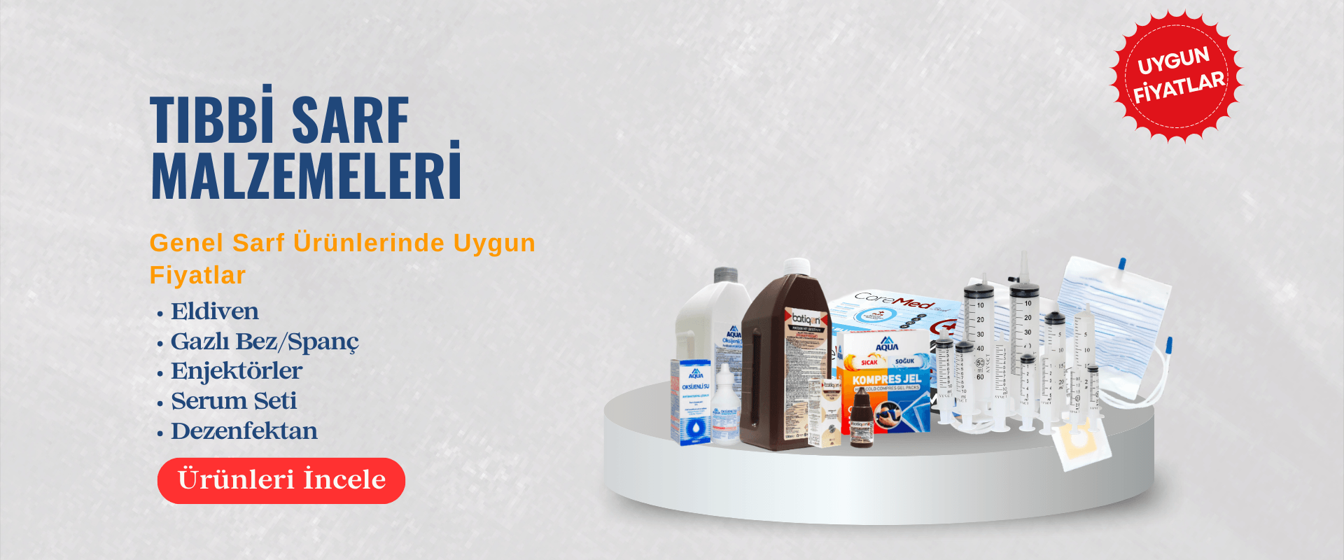Tıbbi Sarf Malzemeleri 